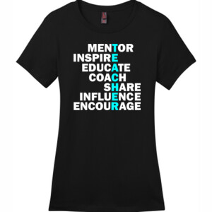 Mentor-Inspire-Educate - District - DM104L (DTG) - Ladies Crew Tee
