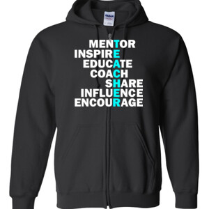 Mentor-Inspire-Educate - Gildan - Full Zip Hooded Sweatshirt - DTG