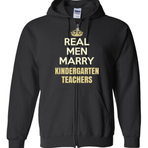 Real Men Marry ~ Customizable ~  - Gildan - Full Zip Hooded Sweatshirt - DTG