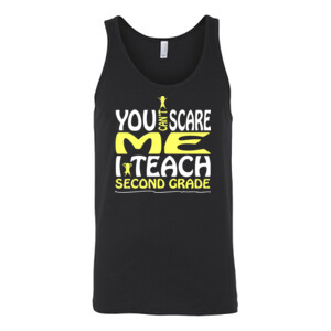 You Can't Scare Me-I Teach Second Grade - Bella Canvas - 3480 (DTG) - Unisex Jersey Tank