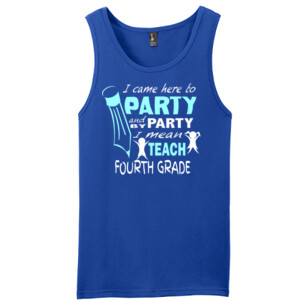 I Came Here To Party - 4th Grade - District - Young Mens The Concert Tank ® (DTG)