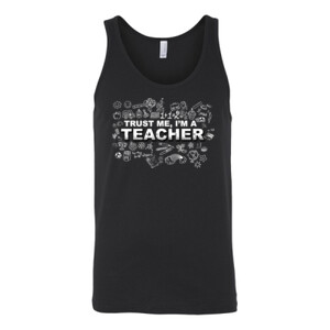 Trust Me - I'm A Teachers - Bella Canvas - 3480 (DTG) - Unisex Jersey Tank