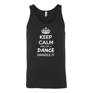 Keep Calm & Let A Dance Teacher Handle It - Bella Canvas - 3480 (DTG) - Unisex Jersey Tank