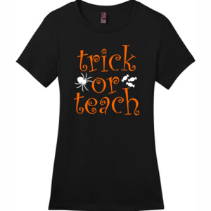 Trick Or Teach - District - DM104L (DTG) - Ladies Crew Tee