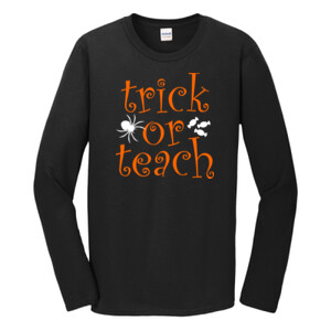 Trick Or Teach - Gildan - Softstyle ® Long Sleeve T Shirt - DTG