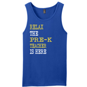 Relax ~ The Pre-K Teacher Is Here - District - Young Mens The Concert Tank ® (DTG)