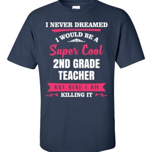 Super Cool 2nd Grade Teacher
