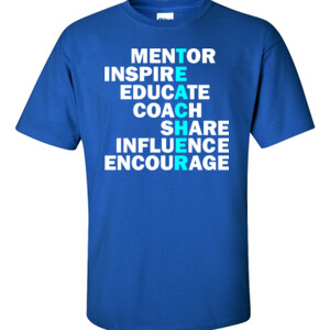 Mentor-Inspire-Educate - Gildan - 6.1oz 100% Cotton T Shirt - DTG