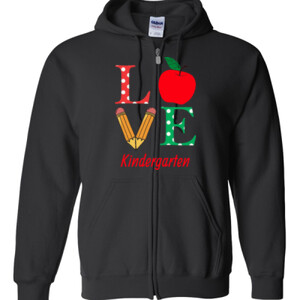 Love Kindergarten - Gildan - Full Zip Hooded Sweatshirt - DTG