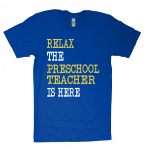 RELAX ~ The Preschool Teacher Is Here - American Apparel - Unisex Fine Jersey T-Shirt - DTG